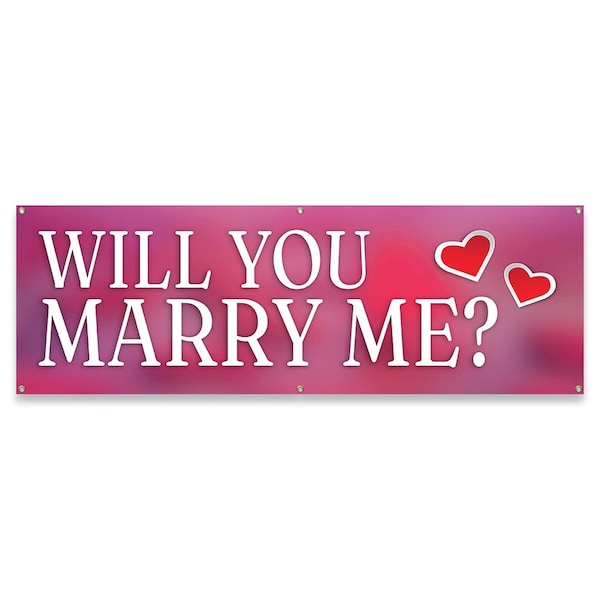 Will You Marry Me Banner Concession Stand Food Truck Single Sided